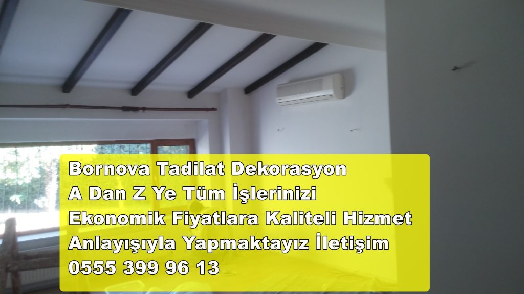 İZMİR KOMPLE TADİLAT DEKORASYON İŞLERİ – EV TADİLATI – DAİRE TADİLATI
